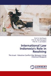 Produktbild: International Law Indonesia's Role in Resolving