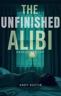 Produktbild: The Unfinished Alibi
