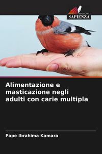 Produktbild: Alimentazione e masticazione negli adulti con carie multipla