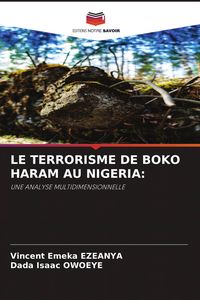 Produktbild: Le Terrorisme De Boko Haram Au Nigeria: