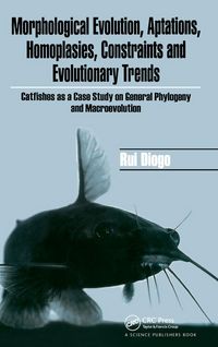 Produktbild: Morphological Evolution, Adaptations, Homoplasies, Constraints, and Evolutionary Trends