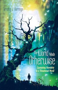 Produktbild: The World Made Otherwise