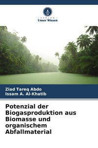 Produktbild: Potenzial der Biogasproduktion aus Biomasse und organischem Abfallmaterial