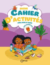 Produktbild: Mon Cahier D'Activites Avec Mya et Mika