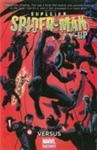 Produktbild: Yost, C: Superior Spider-man Team-up Volume 1: Versus (marve