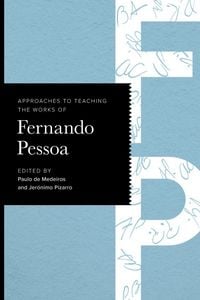 Produktbild: Approaches to Teaching the Works of Fernando Pessoa