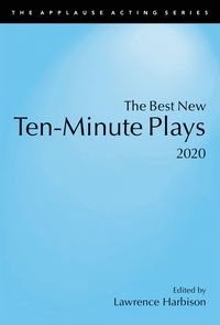 Produktbild: The Best New Ten-Minute Plays, 2020