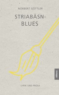 Produktbild: Striab&auml;sn-Blues. Lyrik und Prosa