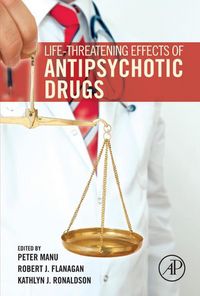Produktbild: Life-Threatening Effects of Antipsychotic Drugs