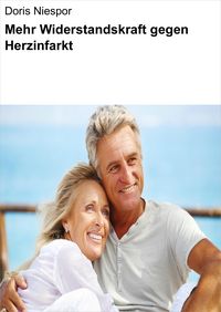 Produktbild: Mehr Widerstandskraft gegen Herzinfarkt
