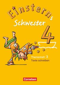 Produktbild: Einsterns Schwester - Sprache und Lesen - Ausgabe 2009 - 4. Schuljahr