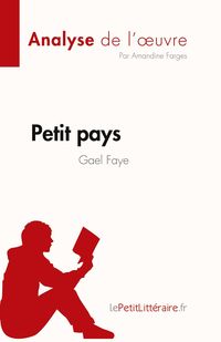 Produktbild: Petit pays de Gael Faye (Analyse de l'&iquest;uvre)