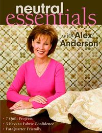 Produktbild: Neutral Essentials with Alex Anderson