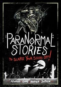 Produktbild: Paranormal Stories to Scare Your Socks Off!