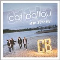 Produktbild: Cat Ballou: Mir jetz he!