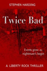 Produktbild: Twice Bad (Liberty Rock Novels, #2)