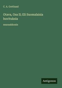 Produktbild: Otava, Osa II; Eli Suomalaisia huvituksia