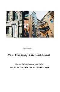 Produktbild: Vom Hinterhof zum Gartenhaus