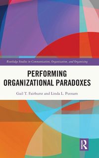 Produktbild: Performing Organizational Paradoxes