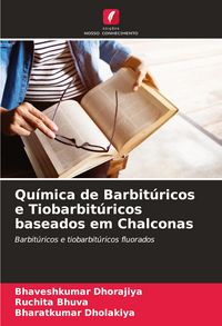 Produktbild: Qu&iacute;mica de Barbit&uacute;ricos e Tiobarbit&uacute;ricos baseados em Chalconas