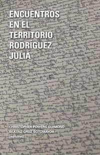 Produktbild: Encuentros en el territorrio Rodr&iacute;guez Juli&aacute;