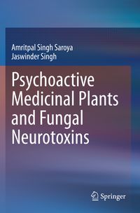 Produktbild: Psychoactive Medicinal Plants and Fungal Neurotoxins