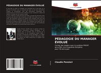 Produktbild: P&eacute;dagogie Du Manager &Eacute;volu&eacute;