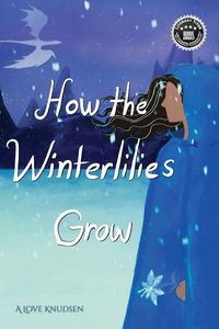 Produktbild: How the Winterlilies Grow
