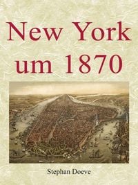 Produktbild: New York um 1870