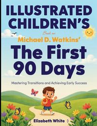 Produktbild: Illustrated Children's Book on The First 90 days