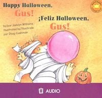 Produktbild: Happy Halloween, Gus!/Feliz Halloween, Gus!