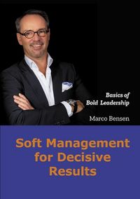 Produktbild: Soft Management for Decisive Results