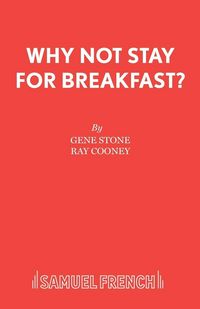 Produktbild: Why Not Stay For Breakfast?