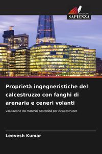 Produktbild: Propriet&agrave; ingegneristiche del calcestruzzo con fanghi di arenaria e ceneri volanti