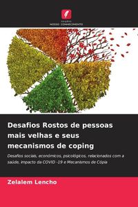 Produktbild: Desafios Rostos de pessoas mais velhas e seus mecanismos de coping