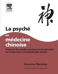 Produktbild: La psych&eacute; en m&eacute;decine chinoise