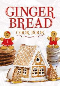 Produktbild: Ginger Bread Cook Book