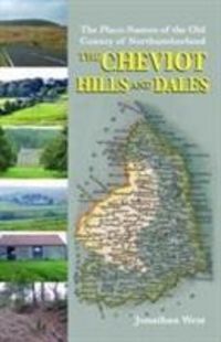 Produktbild: West, J: Place-Names of the Old County of Northumberland