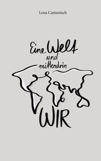 Produktbild: Eine Welt und mittendrin wir