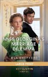 Produktbild: Miss Georgina's Marriage Dilemma