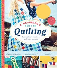 Produktbild: A Beginner's Guide to Quilting