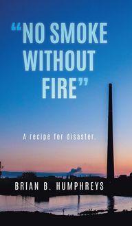 Produktbild: "No Smoke Without Fire"