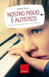 Produktbild: Nostro figlio &egrave; autistico