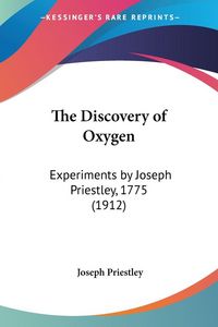 Produktbild: The Discovery of Oxygen