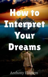 Produktbild: How to Interpret Your Dreams