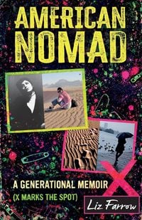 Produktbild: American Nomad, A Generational Memoir (X Marks The Spot)