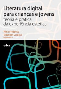 Produktbild: Literatura digital para crian&ccedil;as e jovens