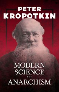 Produktbild: Modern Science and Anarchism