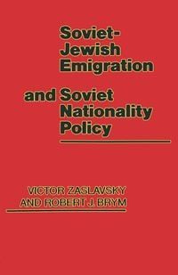 Produktbild: Soviet-Jewish Emigration and Soviet Nationality Policy