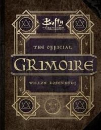 Produktbild: Buffy the Vampire Slayer - The Official Grimoire Willow Rosenberg